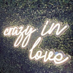 Crazy In Love Neon Sign Rental